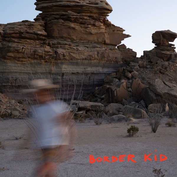 Border Kid (feat. Ryan Bingham) - Single album cover