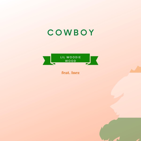 Cowboy (feat. Inez) - Single album cover