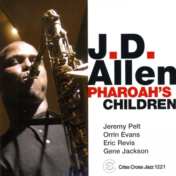 Pharaoh's Children (feat. Jeremy Pelt, Orrin Evans, Eric Revis & Gene Jackson) album cover