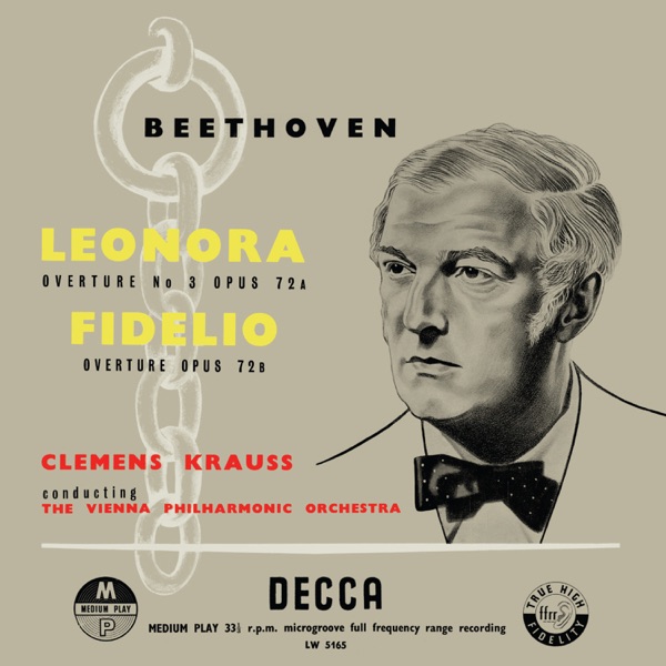 Beethoven: Leonore Overtures; Fidelio Overture; Piano Concerto No. 2 (Clemens Krauss: Complete Decca album cover