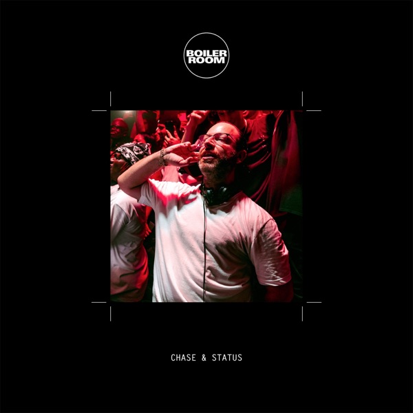 Boiler Room: Chase & Status in London, Oct 10, 2023 (DJ Mix) album cover