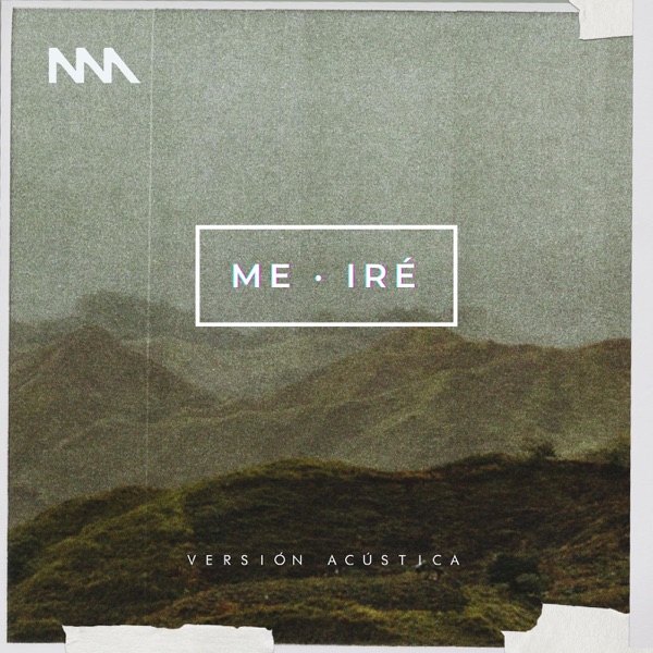Me Iré (Versión Acústica) - Single album cover