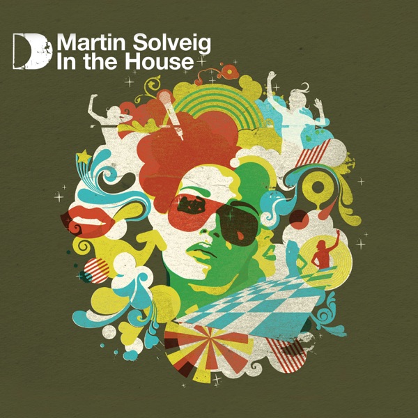 Defected Presents Martin Solveig In The House (DJ Mix) album cover