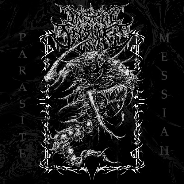 Parasite Messiah (feat. Len & Pestilectomy) - Single album cover