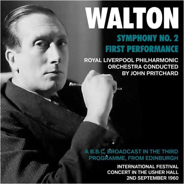 Walton: Symphony No. 2 - First Performance - A B.B.C. Broadcast 1960 album cover