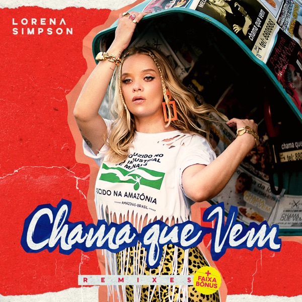 Chama Que Vem (Remixes + Faixa Bônus) - EP album cover