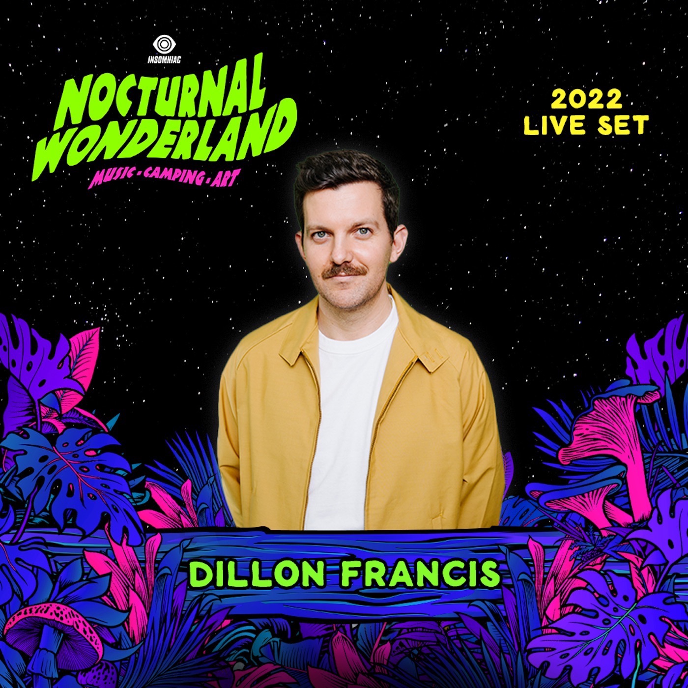 Dillon Francis at Nocturnal Wonderland, 2022 (DJ Mix) album cover