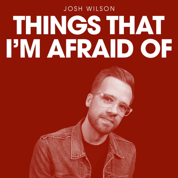 Things That I'm Afraid Of - Single album cover