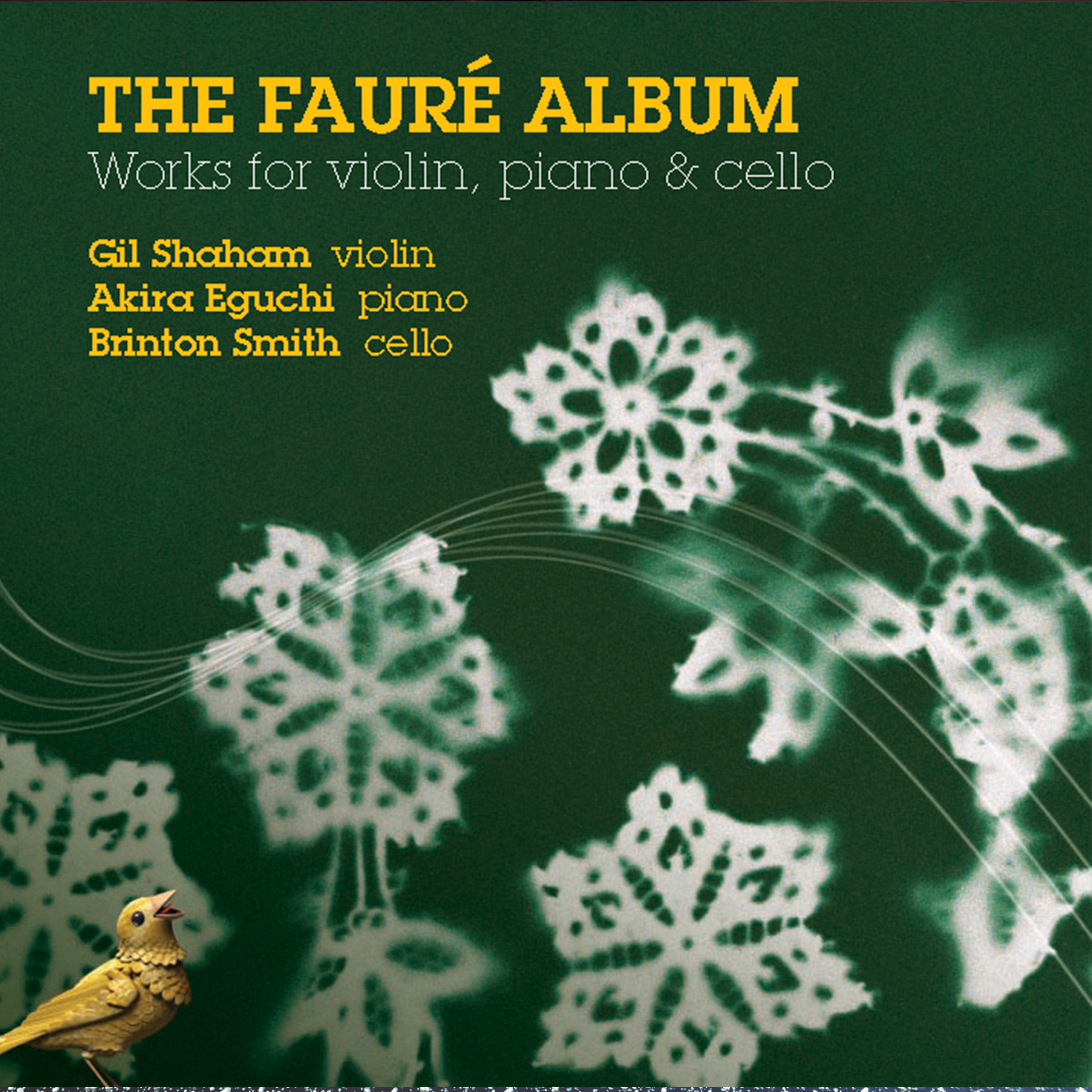 Fauré: Works for Violin, Piano and Cello album cover