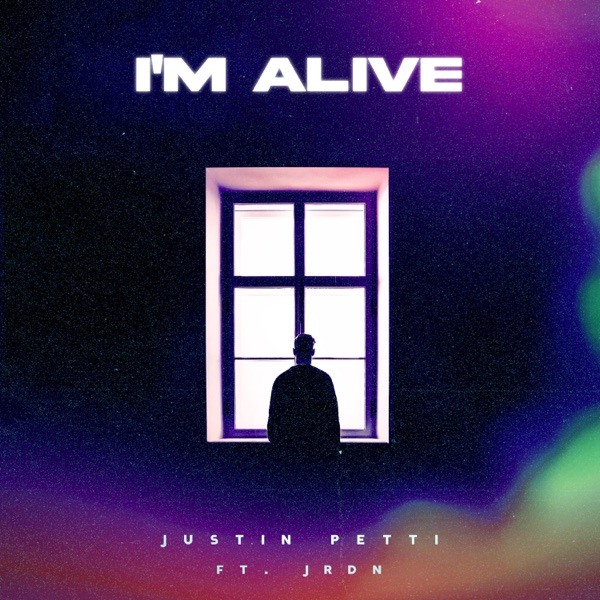 I'm Alive (feat. JRDN) - Single album cover