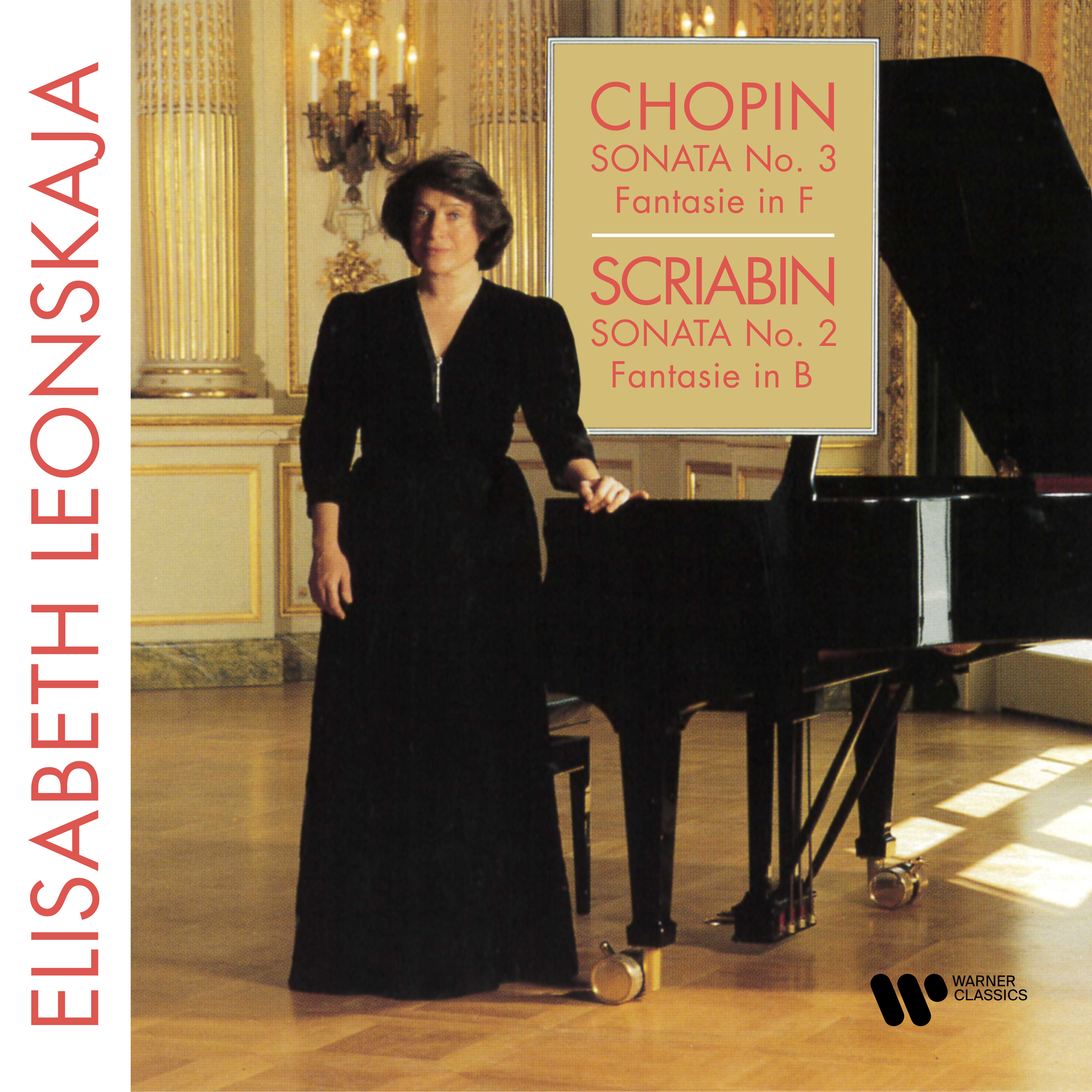 Chopin: Piano Sonata No. 3, Op. 58 & Fantasie, Op. 49 - Scriabin: Piano Sonata No. 2, Op. 19 & Fanta album cover