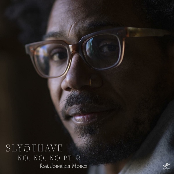 No, No, No Pt. 2 (feat. Jonathan Mones) - Single album cover