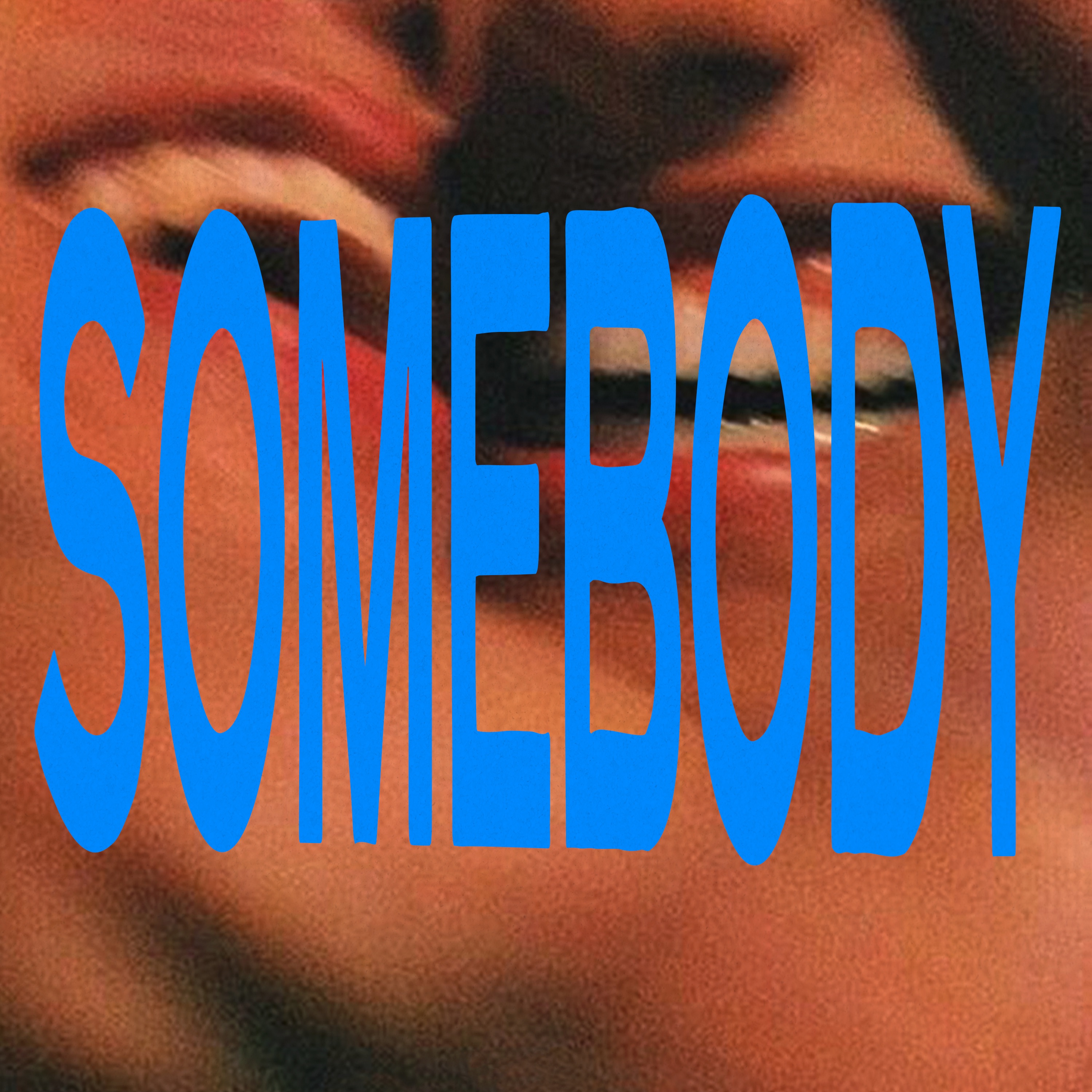 Somebody - Single album cover
