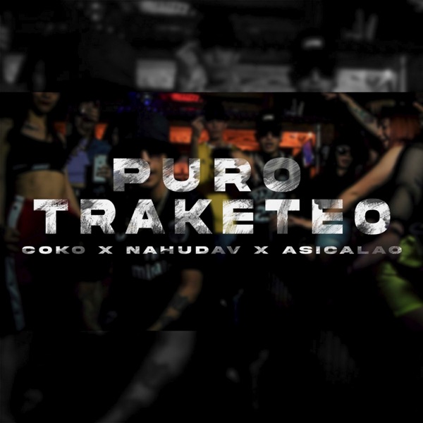 Puro Traketeo - Single album cover