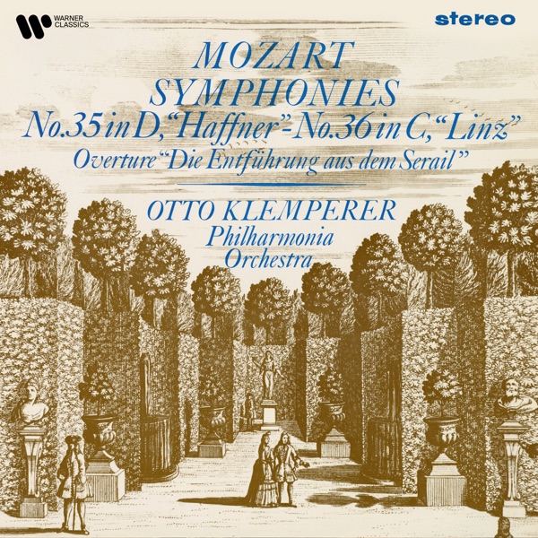 Mozart: Ouvertüre aus dem "Entführung aus dem Serail", Symphonies Nos. 35 "Haffner" & 36 "Linz" album cover