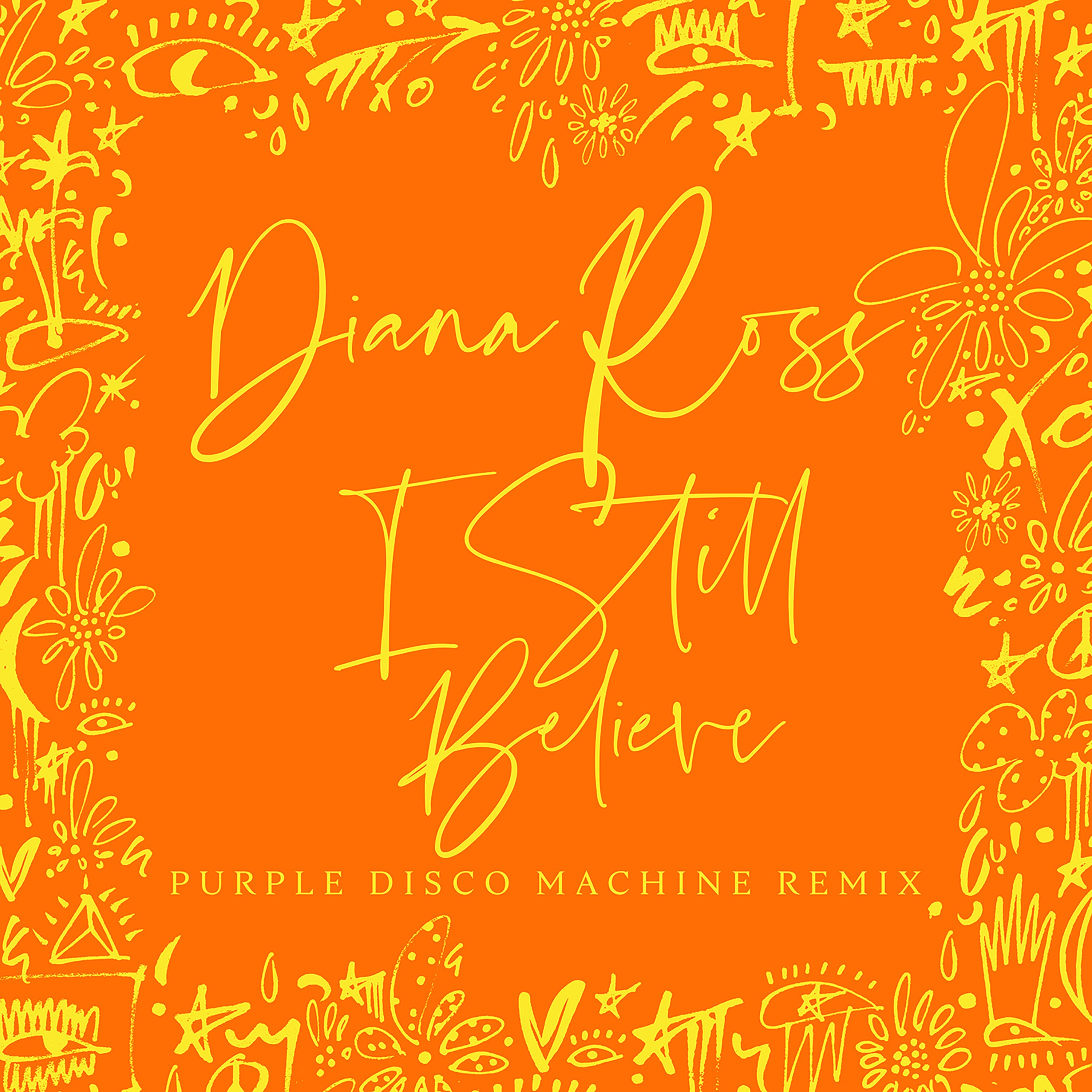 I Still Believe (Purple Disco Machine Remix) - Single album cover