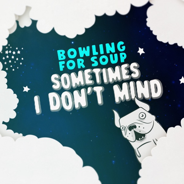 Sometimes I Don't Mind - Single album cover