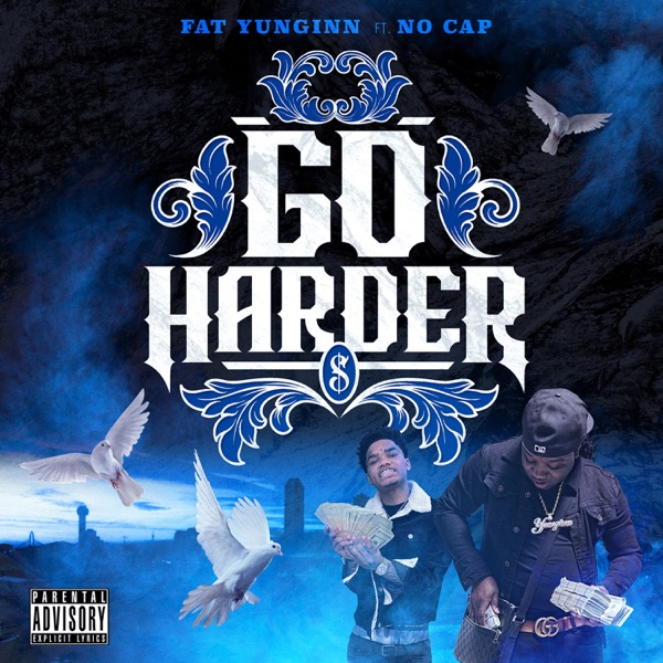 Go Harder (feat. NoCap) - Single album cover