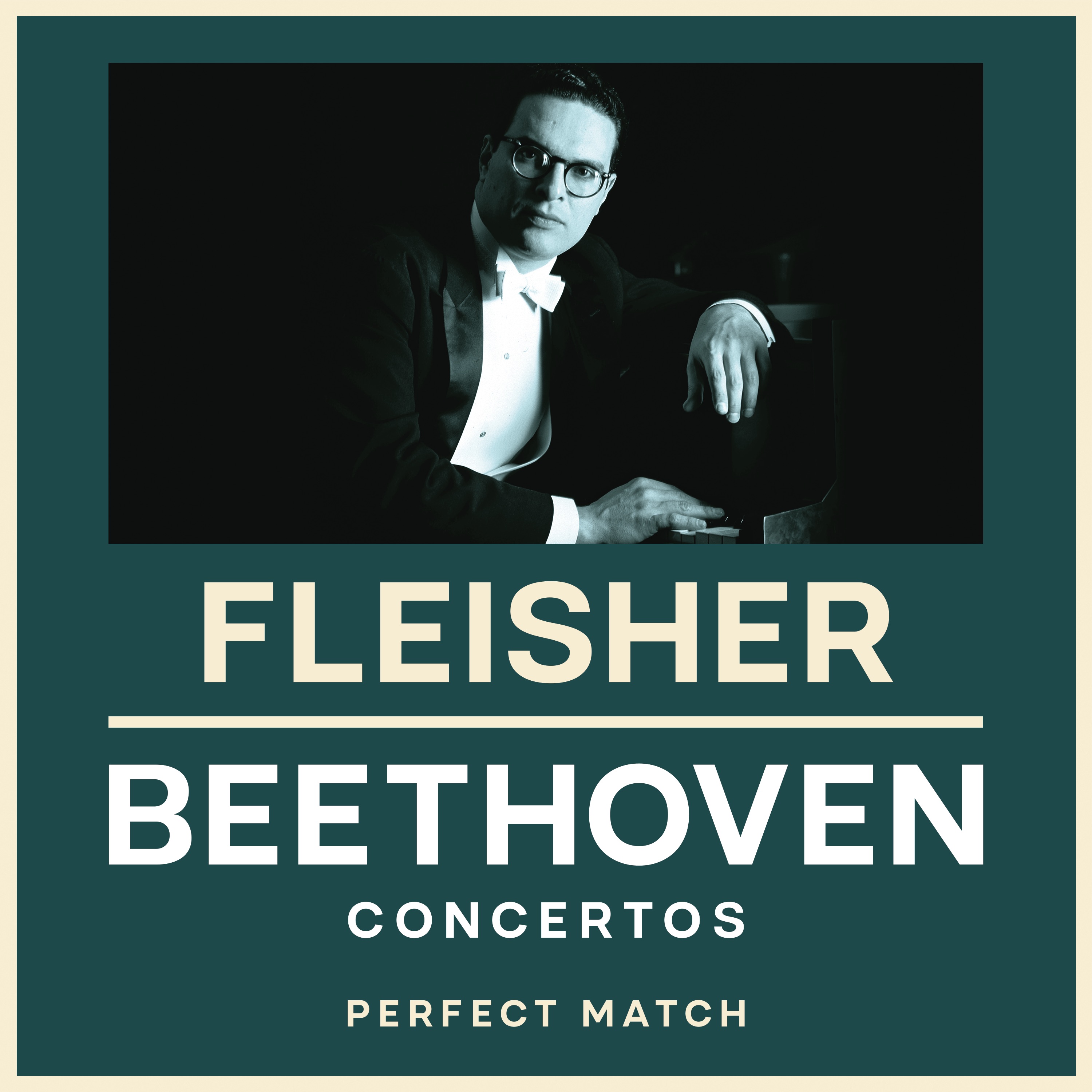 Fleisher & Beethoven: Perfect Match album cover
