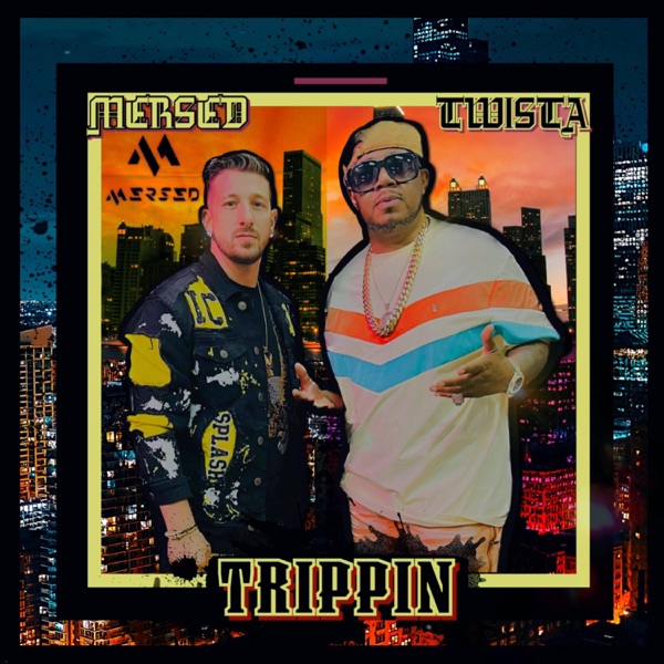 Trippin (feat. Twista) - Single album cover