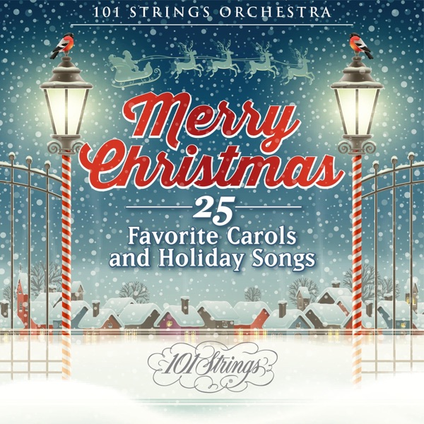 Merry Christmas: 25 Favorite Carols and Holiday Songs album cover