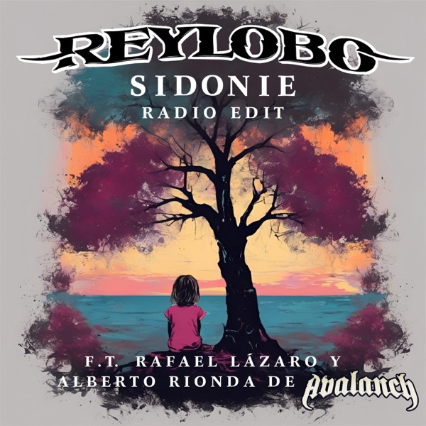 Sidonie (Radio Edit) [feat. Alberto Rionda, Avalanch & Rafael Lázaro] - Single album cover