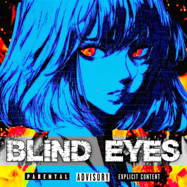 Blind Eyes - Single album cover