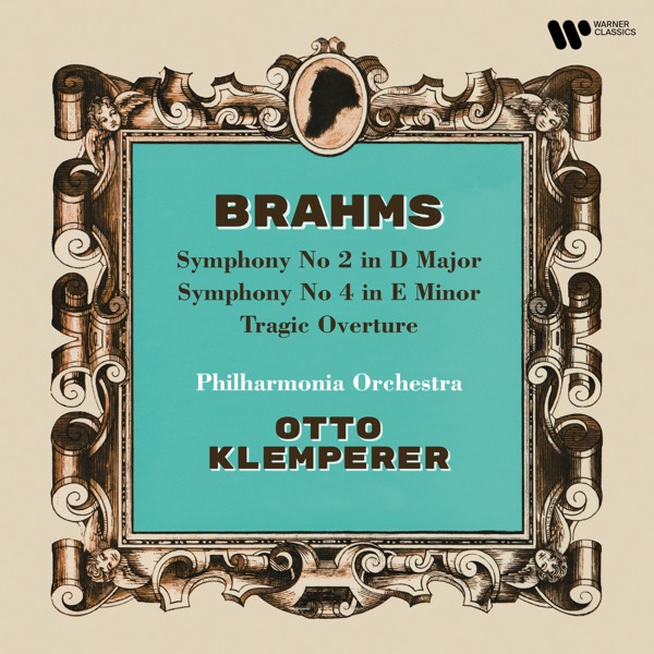 Brahms: Symphonies Nos. 2 & 4 & Tragic Overture album cover