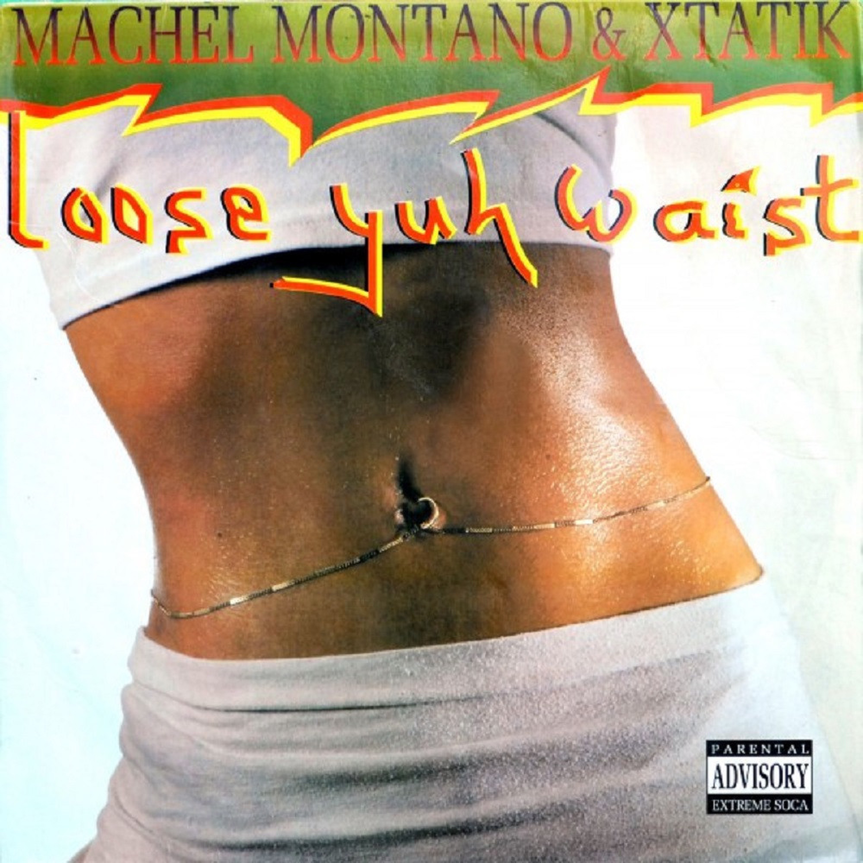 Loose Yuh Waist album cover