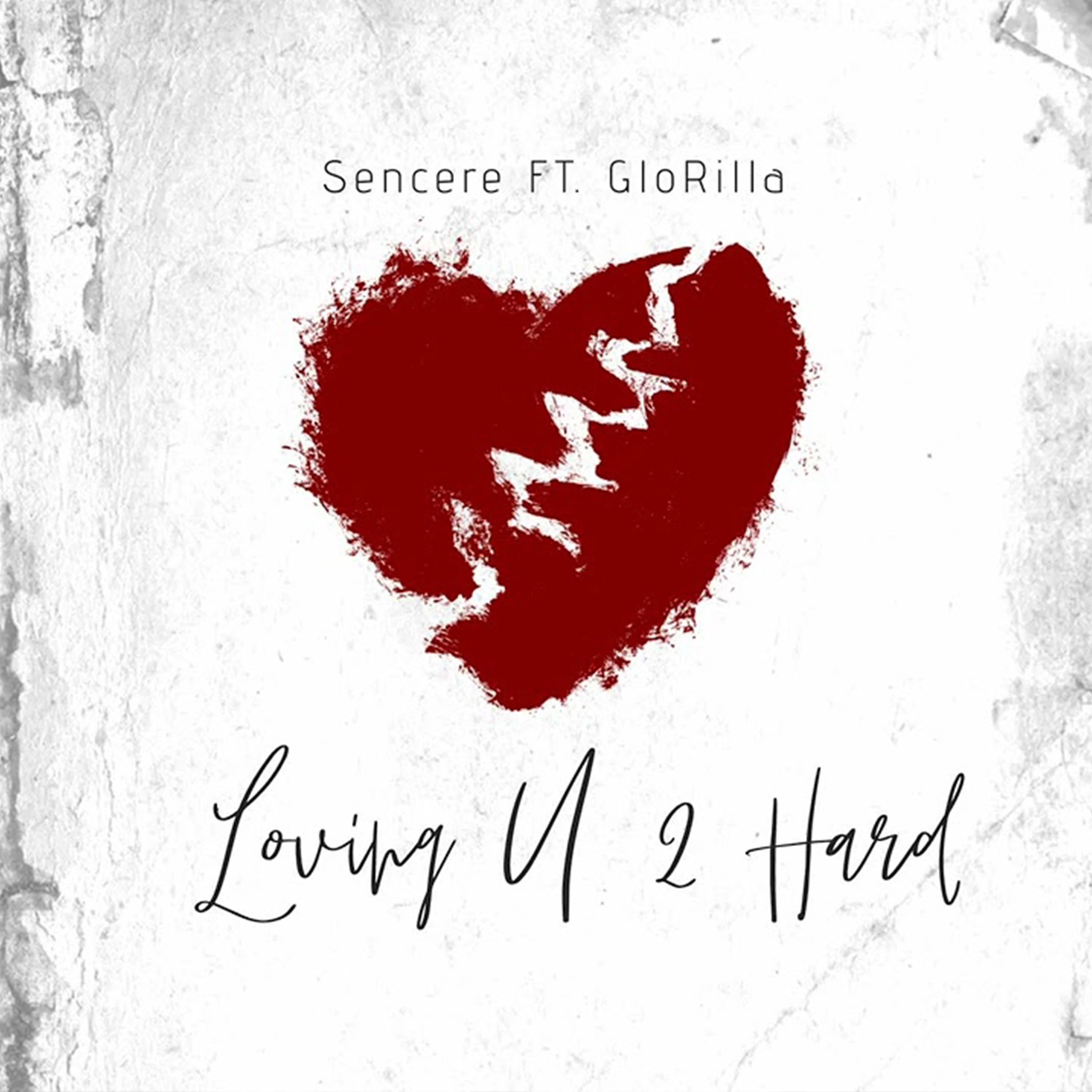 Loving U 2 Hard (feat. GloRilla) - Single album cover