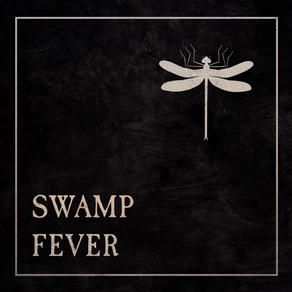 Swamp Fever (feat. Melodicka Bros) - Single album cover