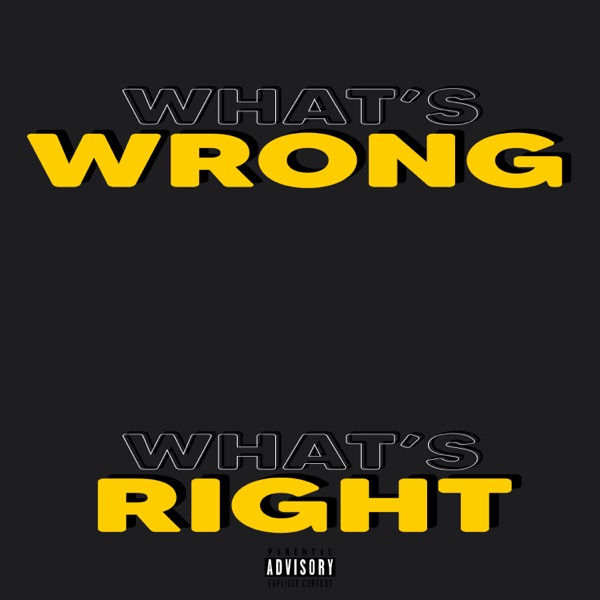 What's Wrong What's Right - Single album cover