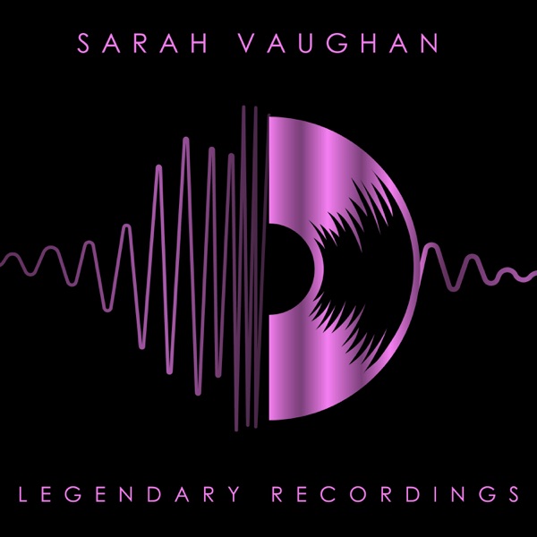 Legendary Recordings: Sarah Vaughan album cover
