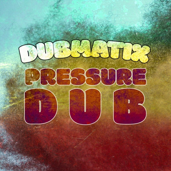Pressure Dub - Single album cover