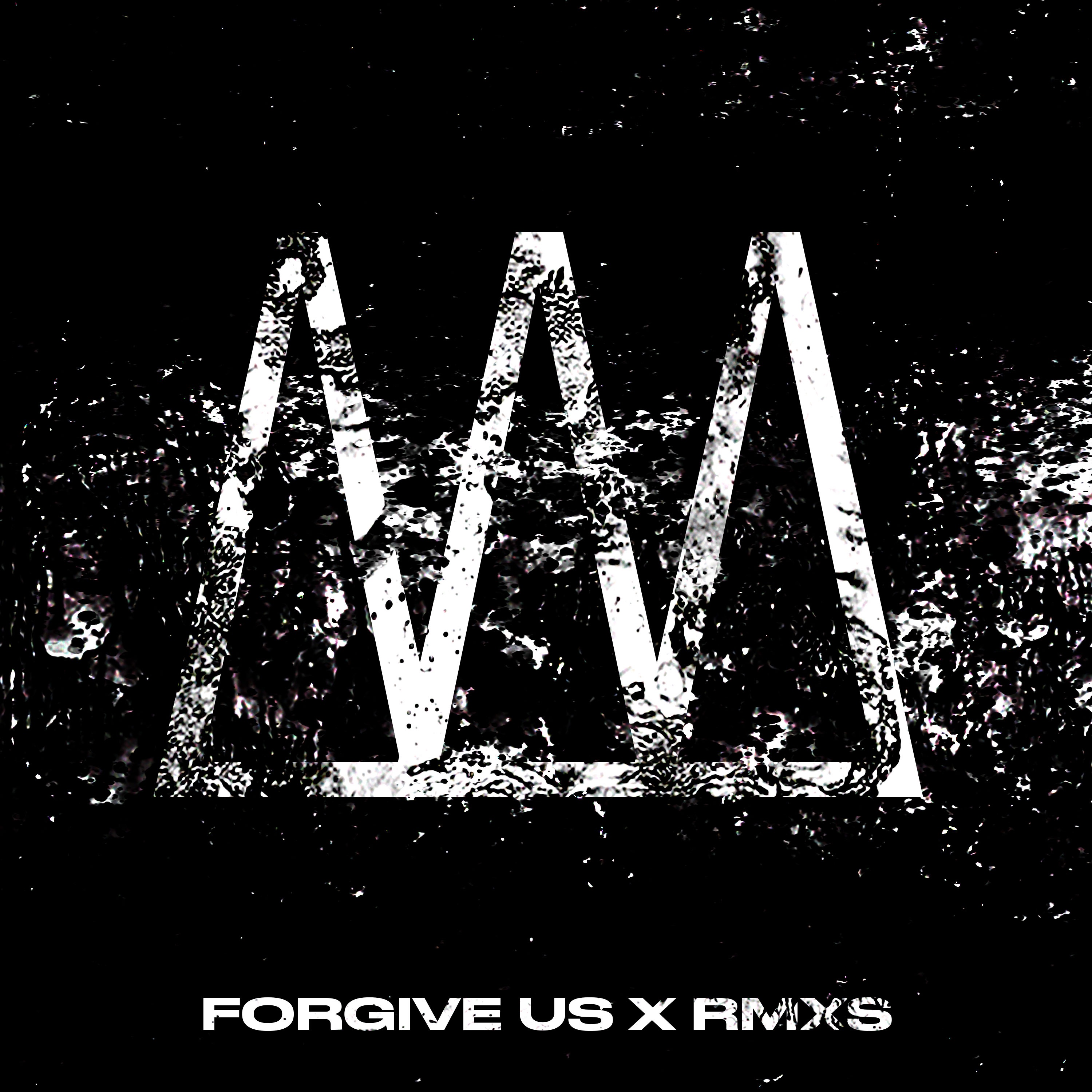 Forgive Us x Rmxs album cover