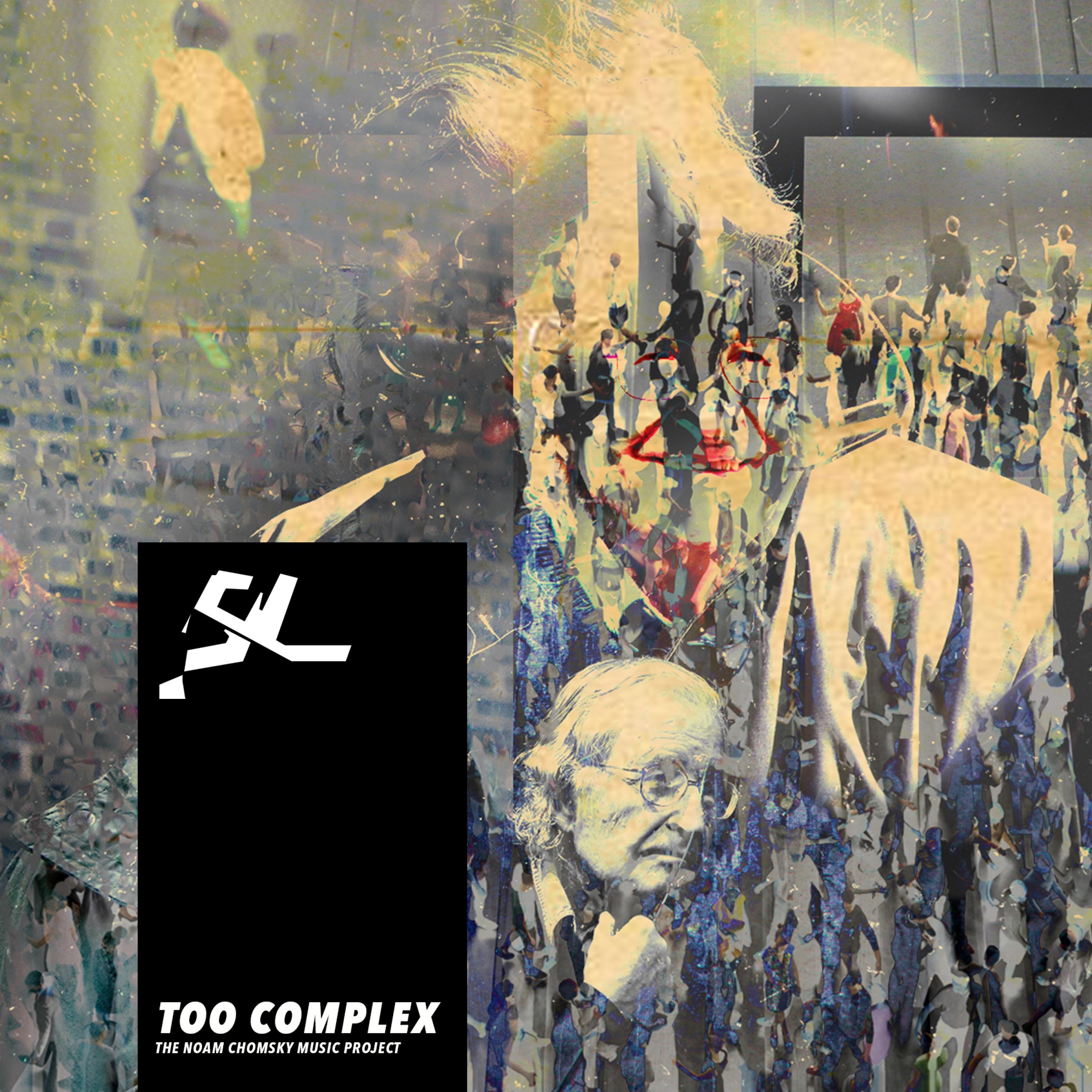 Too Complex (The Noam Chomsky Music Project) - EP album cover