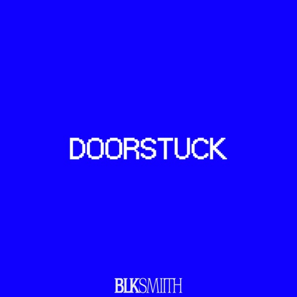 Door Stuck - Single album cover