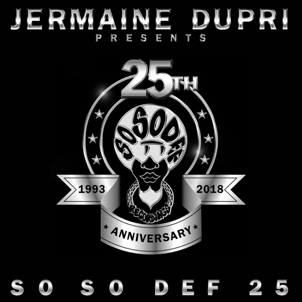 Jermaine Dupri Presents... So So Def 25 album cover
