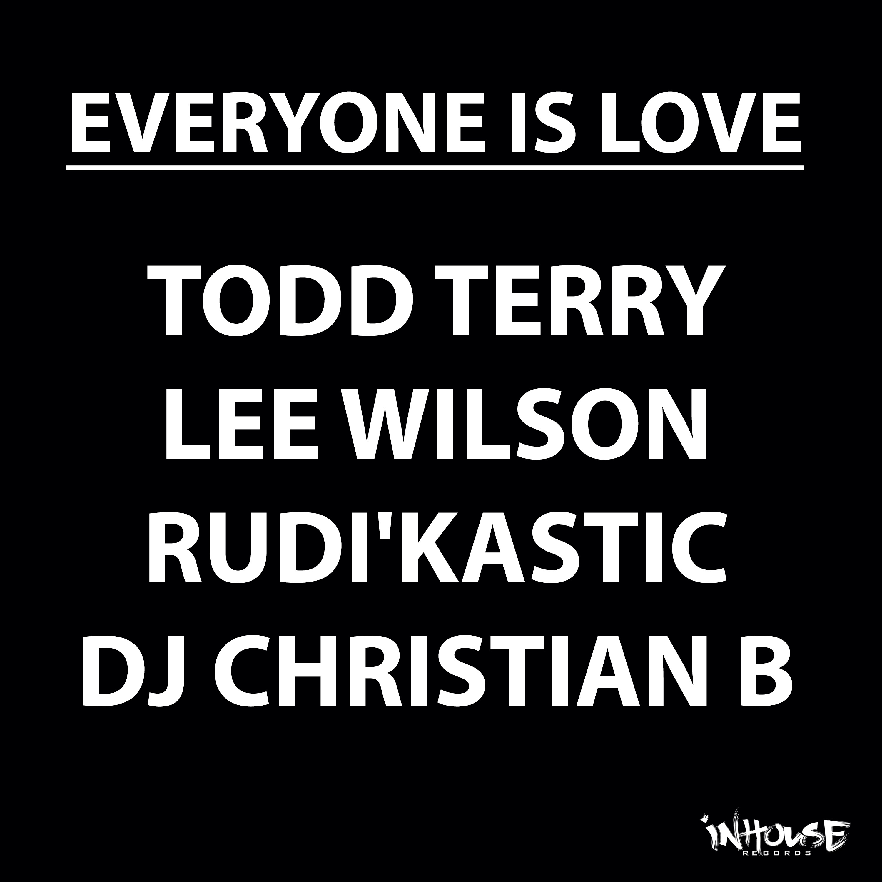 Everyone Is Love (feat. Rudi'Kastic) - Single album cover