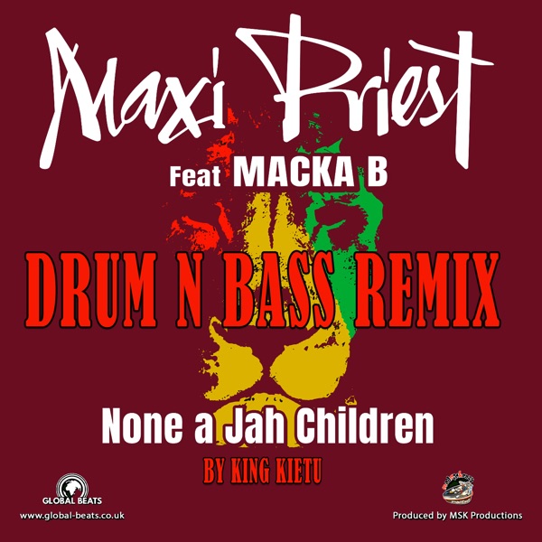 None a Jah Children (King Kietu Dnb Remix) [feat. Macka B] - Single album cover