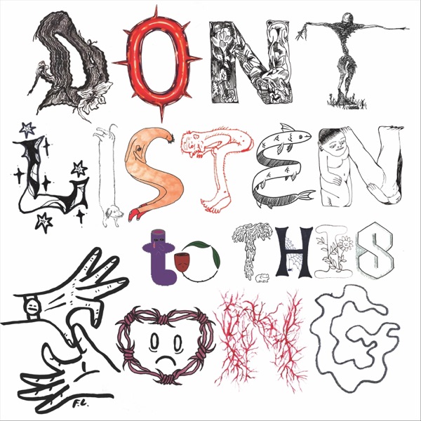 Don’t Listen to This Song - Single album cover