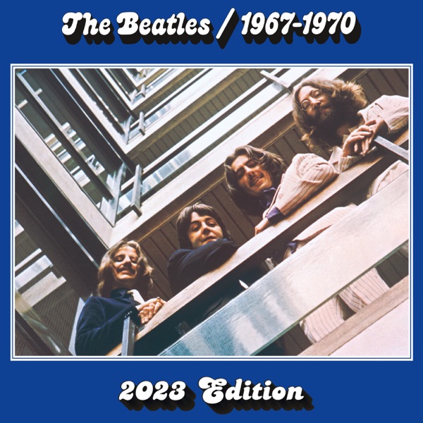 The Beatles 1967–1970 (2023 Edition) [The Blue Album] album cover