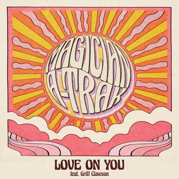 Love On You (feat. Griff Clawson) - Single album cover