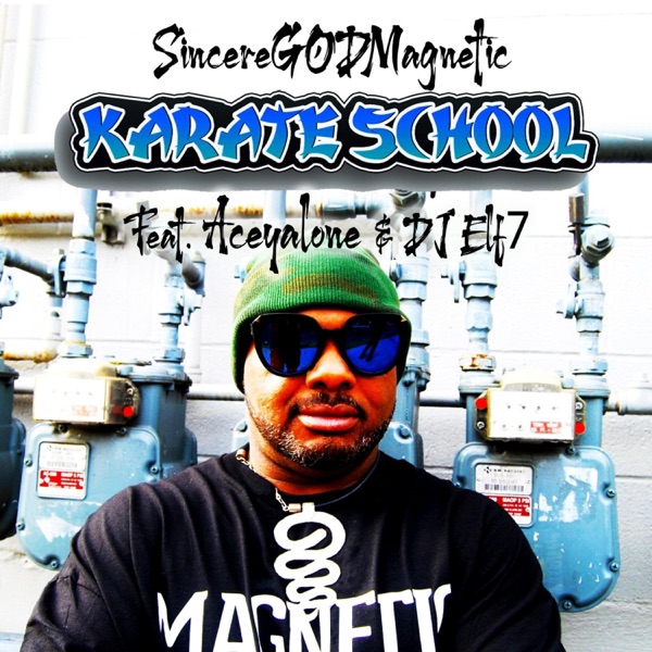 Karate School (feat. Aceyalone & DJ Elf7) - Single album cover