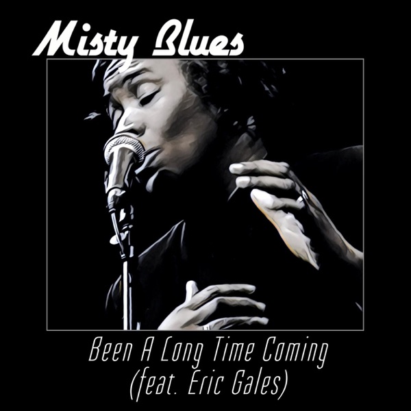 Been a Long Time Coming (feat. Eric Gales) - Single album cover