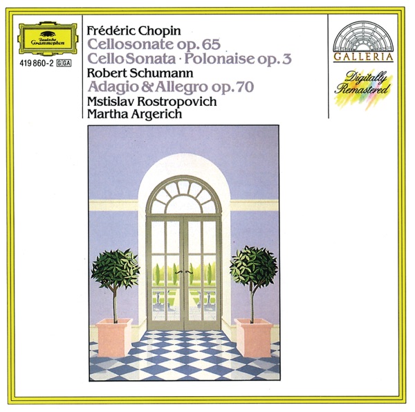 Chopin: Cello Sonata & Polonaise - Schumann: Adagio and Allegro, Op. 70 album cover