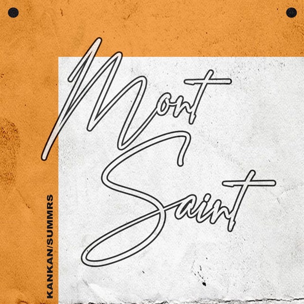 Mont Saint (feat. Summrs) - Single album cover