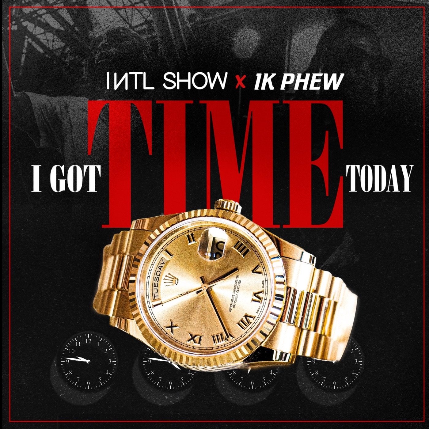 I Got Time Today (feat. 1K Phew) - Single album cover