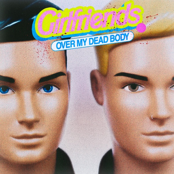 Over My Dead Body - Single album cover