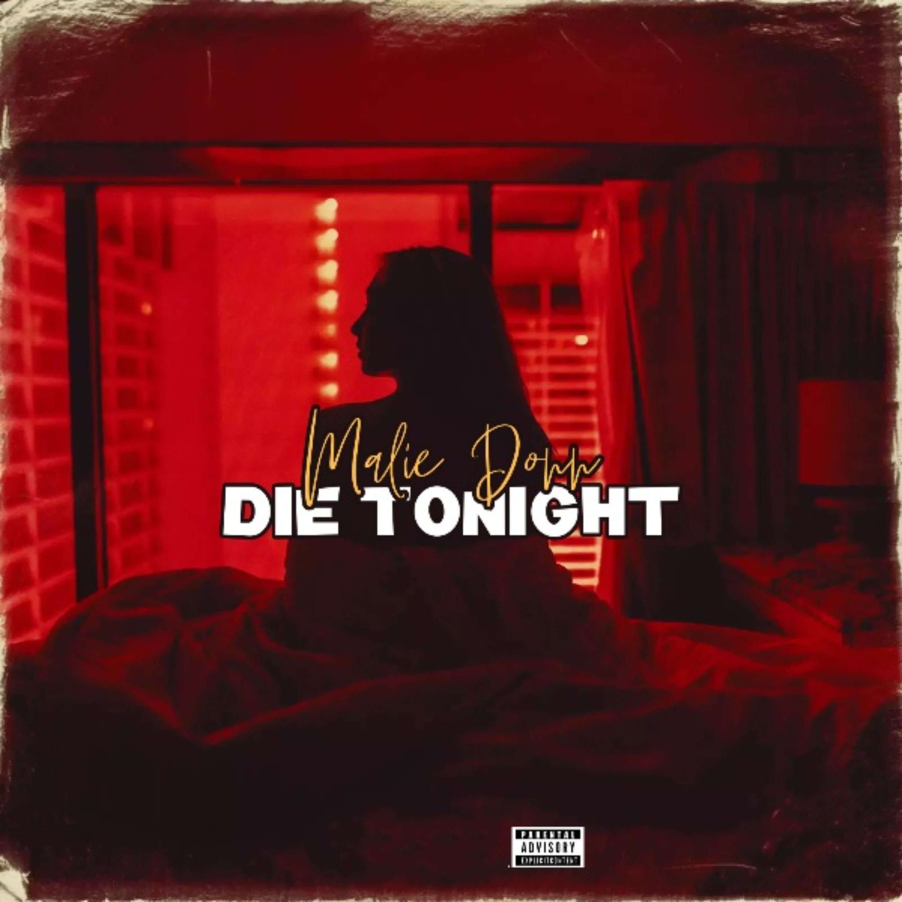 Die Tonight - Single album cover